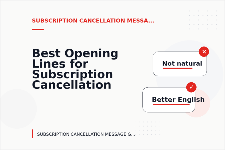 Best Opening Lines for Subscription Cancellation Messages