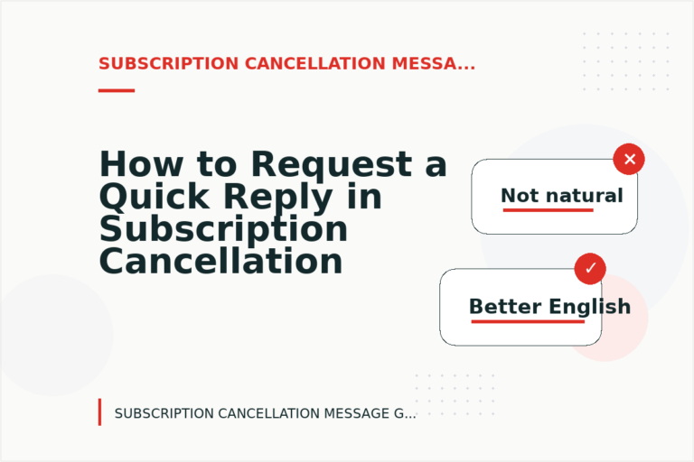 How to Request a Quick Reply in Subscription Cancellation Message English How to Request a Quick Reply in Subscription Cancellation Message English